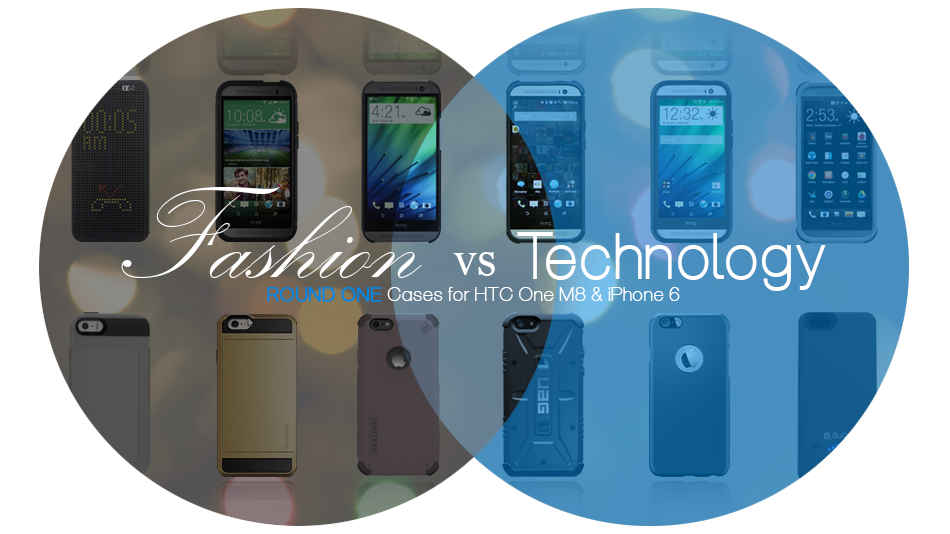 Fashion vs Tech: Best Cases for i6 & M8